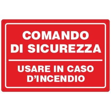 Cartello luminescente comando di sicurezza Segnale