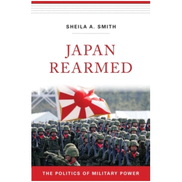 Japan Rearmed Sheila A. Smith