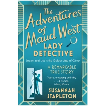 Adventures of Maud West, Lady Detective: Secrets a
