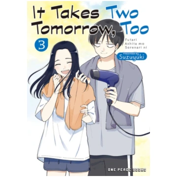 It Takes Two Tomorrow, Too Volume 3 Suzuyuki