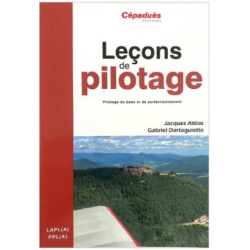 Leçons de pilotage - Pilotage de base et de perfec