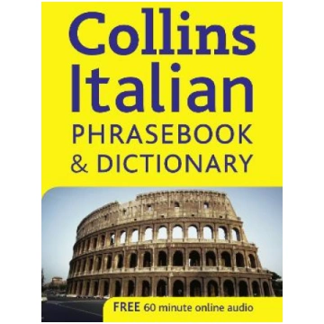 Collins Italian Phrasebook and Dictionary