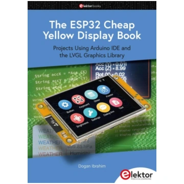 The ESP32 Cheap Yellow Display Book: Projects Usin