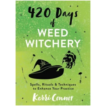 420 Days of Weed Witchery Kerri Connor
