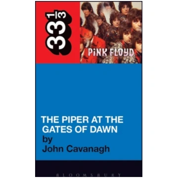 Pink Floyd"s The Piper at the Gates of Dawn John E