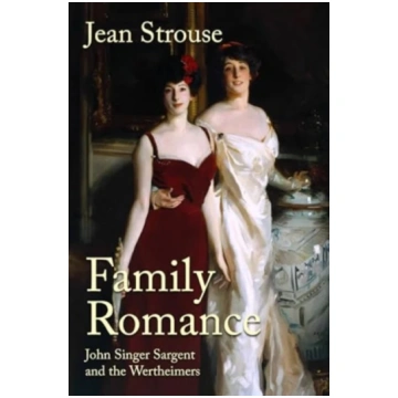 Family Romance, John Singer Sargent and the Werthe