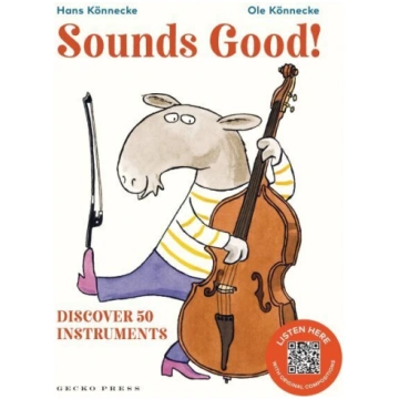 Sounds Good!: Discover 50 Instruments
