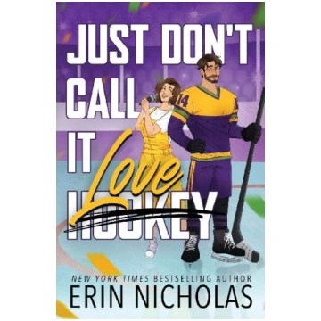 Just Don"t Call It Love En Fiction, Inc