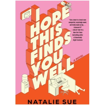 I Hope This Finds You Well: A Novel Harper Collins