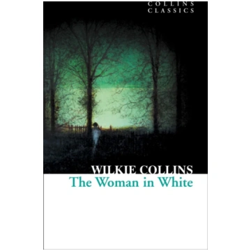 Woman in White Wilkie Collins