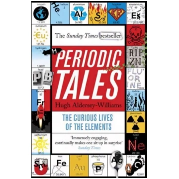 Periodic Tales: The Curious Lives of the Elements