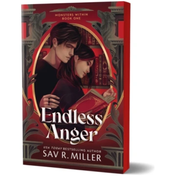 Endless Anger, A Dark College Romance from the Aut