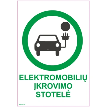 Zīme Elektro automašīnu uzlādes stacija Plastikāts