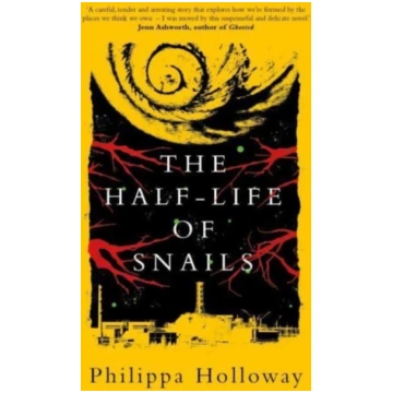 Half-life of Snails Philippa HOLLOWAY