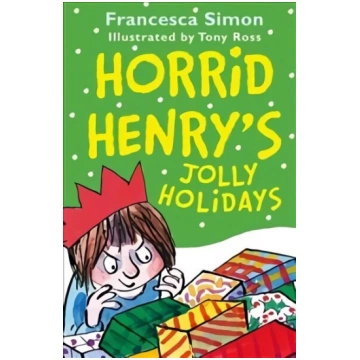 Horrid Henry"s Jolly Holidays