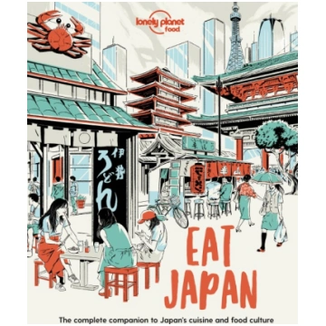 Lonely Planet Eat Japan: Restaurant Etiquette & Cu