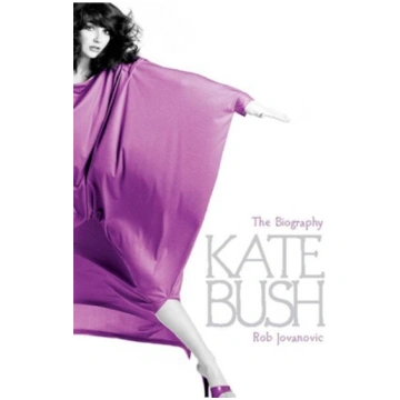 Kate Bush: The biography New edition