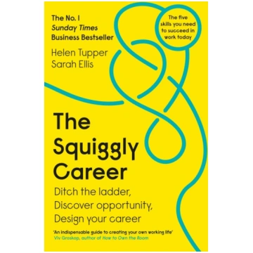 The Squiggly Career: Ditch the Ladder, Discover Op
