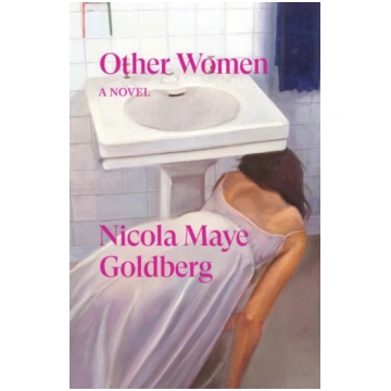 Other Women Goldberg, Nicola Maye