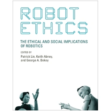 Robot Ethics: The Ethical and Social Implications 