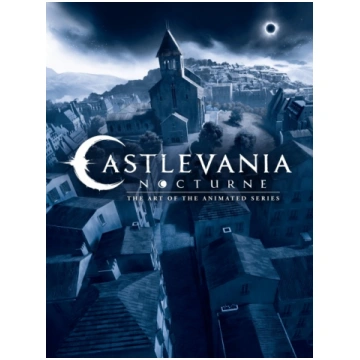 Castlevania: Nocturne--The Art of the Animated Ser