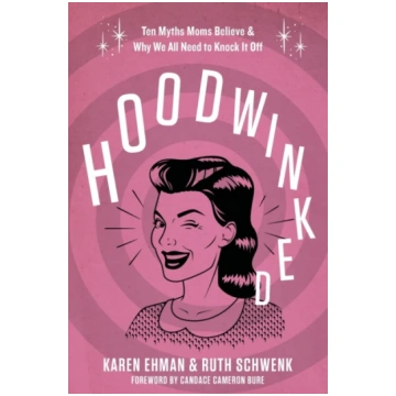 Hoodwinked Karen Ehman