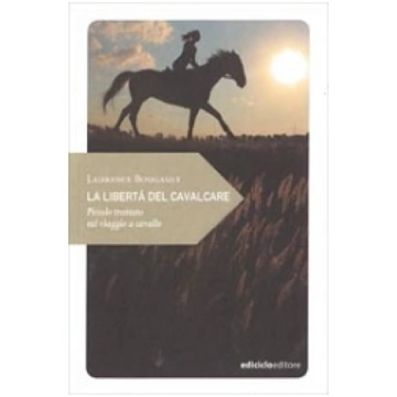 La libertà di cavalcare