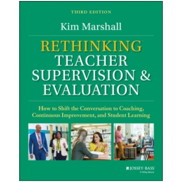 Rethinking Teacher Supervision and Evaluation Kim 