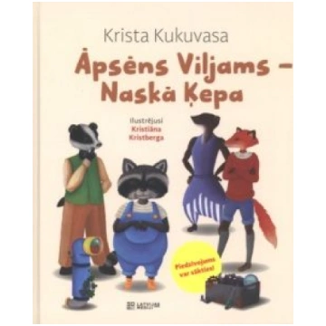 Lietots - Āpsēns Viljams - Naskā Ķepa - Krista Kuk
