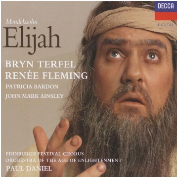 Elijah Mendelssohn Bryn Terfel Renee