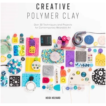 Creative Polymer Clay Heidi Helyard