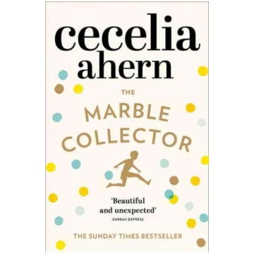 Marble Collector: The Life-Affirming, Gripping and