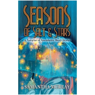 Seasons of Salt & Stars Four Ink Press