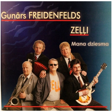Zeļļi - Mana dziesma Mūzikas Kompānija Gailītis G 