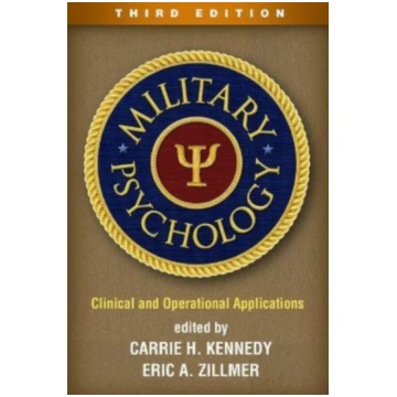 Military Psychology, Third Edition Carrie H. Kenne