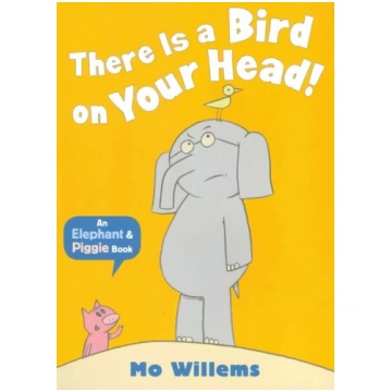 There Is a Bird on Your Head