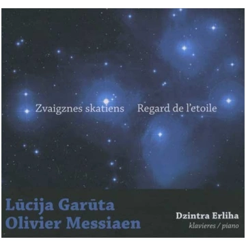 Dzintra Erliha - Lūcija Garūta / Olivier Messiaen 