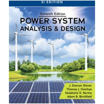 Power System Analysis and Design, SI Edition J. Du