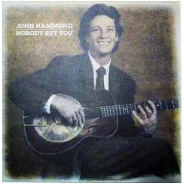 Lietots - CD John Hammond* - Nobody But You Demon 