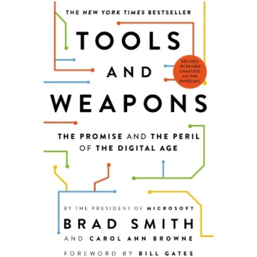 Tools and Weapons: The Promise and the Peril of th
