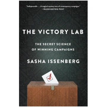 The Victory Lab: The Secret Science of Winning Cam