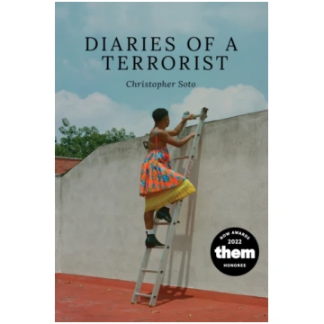 Diaries of a Terrorist Christopher Soto