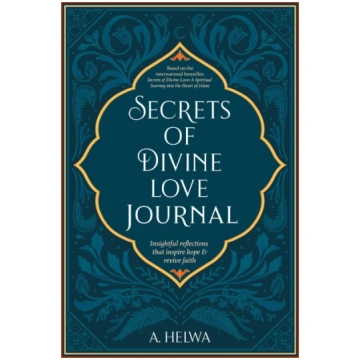 Secrets of Divine Love Journal: Insightful Reflect