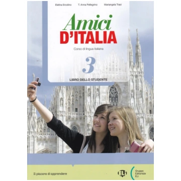 Amici d'Italia 3 libro dello studente