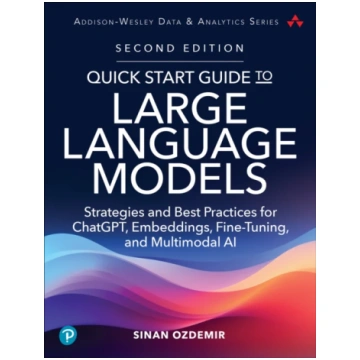 Quick Start Guide to Large Language Models OZDEMIR