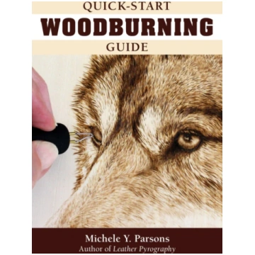 Quick-Start Woodburning Guide Michele Y. Parsons