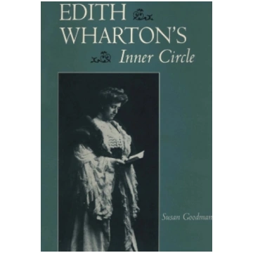Edith Wharton's Inner Circle
