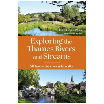 Exploring the Thames Rivers and Streams, 50 favour