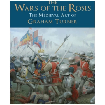 Wars of the Roses Graham Turner