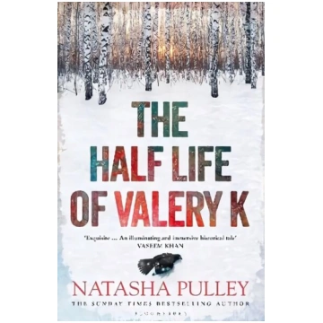 Half Life of Valery K: THE TIMES HISTORICAL FICTIO
